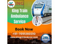 select-problem-free-king-train-ambulance-in-guwahati-with-good-treatment-your-patient-small-0