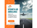 superior-air-ambulance-with-magnificent-medical-care-from-mumbai-via-vedanta-small-0
