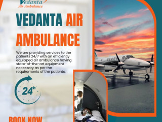 get-an-extraordinary-air-ambulance-with-full-medical-assistance-in-patna-via-vedanta