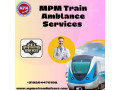 mpm-transfers-sick-patients-safely-in-its-train-ambulances-in-dibrugarh-small-0
