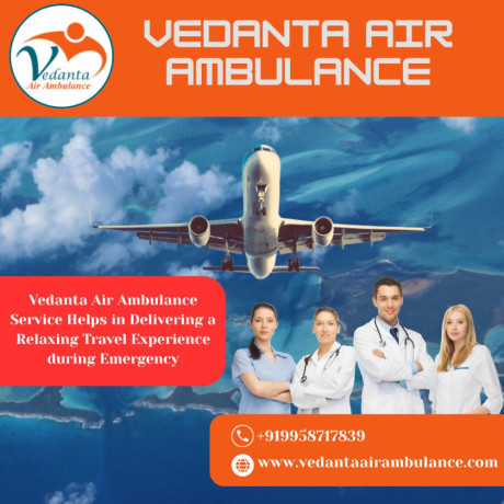select-emergency-air-ambulance-from-delhi-via-vedanta-for-safe-patient-transport-big-0