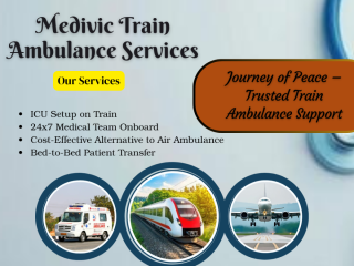 medivic-train-ambulance-services-does-not-hinder-or-delay-transportation-in-ranchi