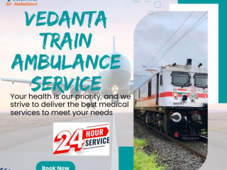 vedanta-train-ambulance-in-guwahati-for-transfer-of-your-sick-family-member