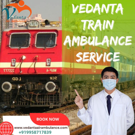 vedanta-provides-a-reliable-and-careful-transfer-through-a-train-ambulance-in-delhi-big-0