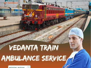 avoid-any-hassles-during-travel-with-vedanta-train-ambulance-in-hyderabad
