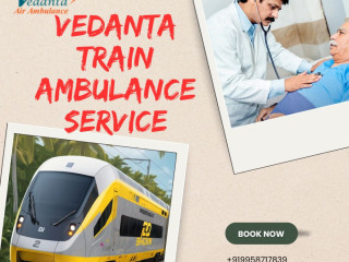 vedanta-transfers-in-raipur-with-expert-support-and-arrangements-through-its-train-ambulance