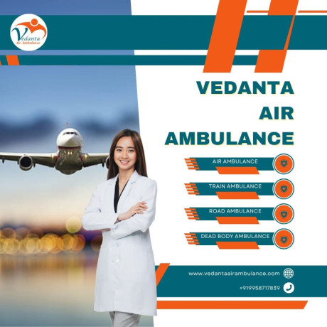superb-air-ambulance-with-matchless-medical-assistance-in-guwahati-via-vedanta-big-0