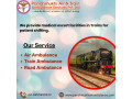 use-a-train-ambulance-from-kolkata-with-excellent-medical-assistance-small-0
