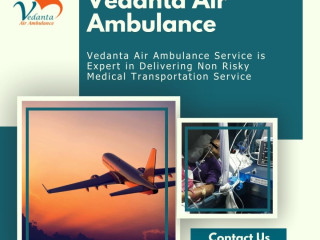 take-vedanta-air-ambulance-in-ranchi-to-transport-your-patient-in-a-risk-free-manner