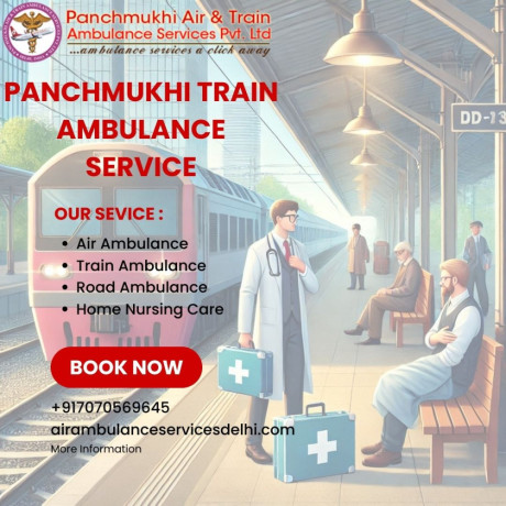 panchmukhi-train-ambulance-provides-a-100-guarantee-of-safe-travel-in-guwahati-big-0
