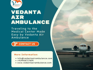 spectacular-air-ambulance-with-trusted-medical-care-in-coimbatore-via-vedanta