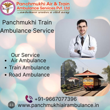 panchmukhi-train-ambulance-from-ranchi-provides-services-at-very-reasonable-budget-big-0