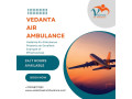 top-level-air-ambulance-for-secure-patient-transfer-from-guwahati-via-vedanta-small-0